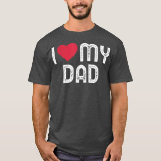 Ich Liebe meinen Vater Funny Vathed Tag Ich Herz m T-Shirt