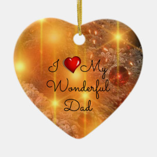 Ich Liebe meinen wunderbaren Vater Keramik Ornament