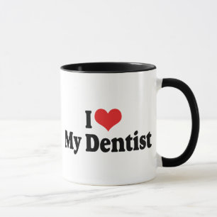 Ich liebe meinen Zahnarzt Tasse