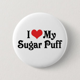 Ich Liebe meinen Zuckerpuff Button