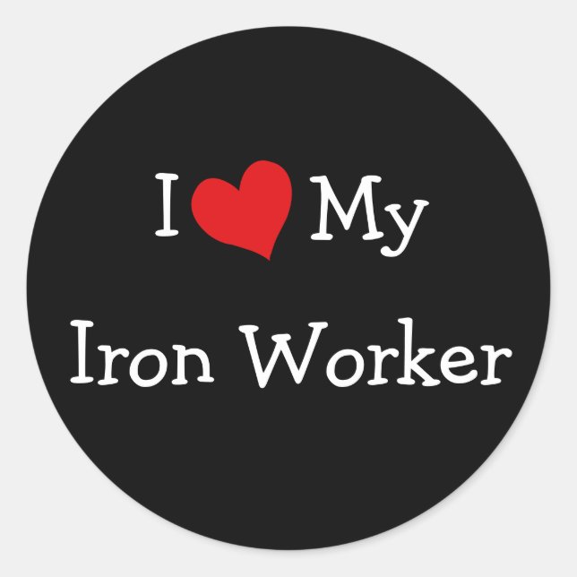 Ich Liebe meines Eisenerarbeiters Runder Aufkleber (Vorderseite)