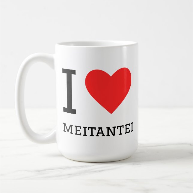 Ich liebe Meitantei  Kaffeetasse (Links)