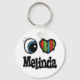 Ich liebe Melinda Schlüsselanhänger