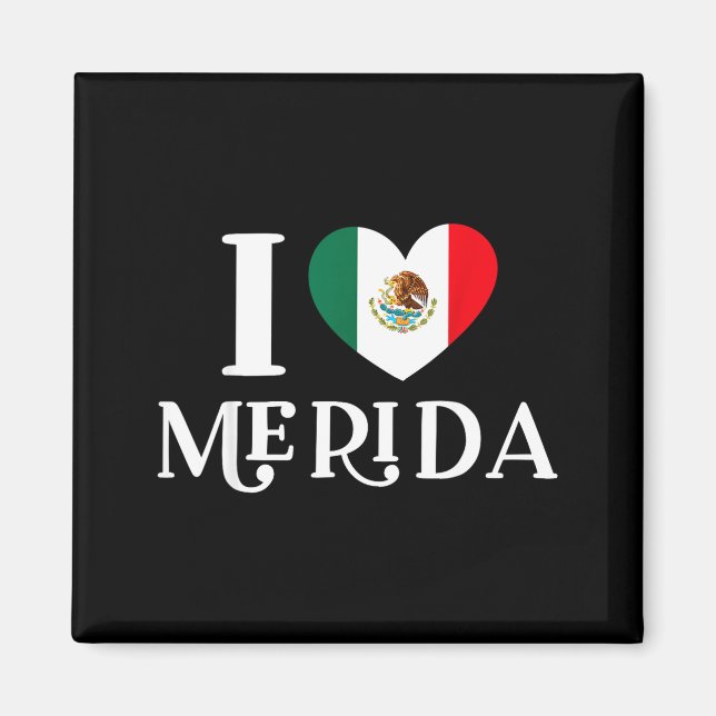 Ich liebe Merida Herz Mexiko-Flagge  Magnet (Vorne)