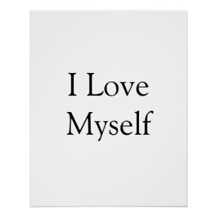 Ich liebe mich selbst inspirierend motivierend Nam Poster