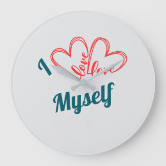 Ich liebe mich selbst - Selbstfürsorge-Button Große Wanduhr