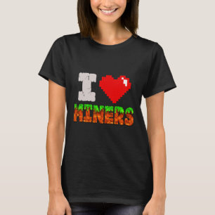 Ich liebe Miners Funny Heart Video Gamer Meme Pixe T-Shirt
