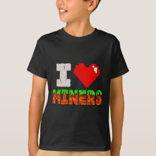 Ich liebe Miners Funny Heart Video Gamer Meme Pixe T-Shirt