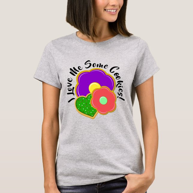 Ich Liebe mir ein paar Kekse! T-Shirt (Vorderseite)