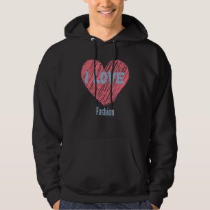 Ich Liebe Mode Herz Bild Hobby oder Hobbyist Hoodie