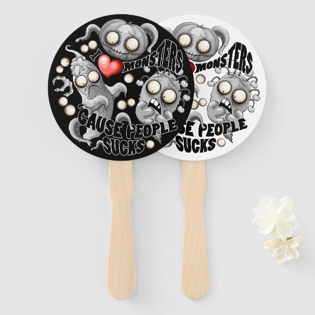 Ich Liebe Monster, weil Leute Ist zum Kotzen sind Fächer (Vorne und Hinten)