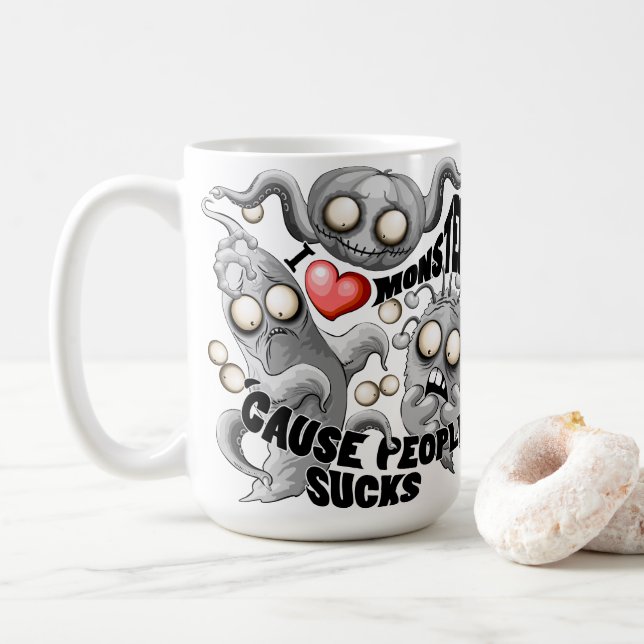 Ich Liebe Monster, weil Leute Ist zum Kotzen sind Kaffeetasse (Mit Donut)