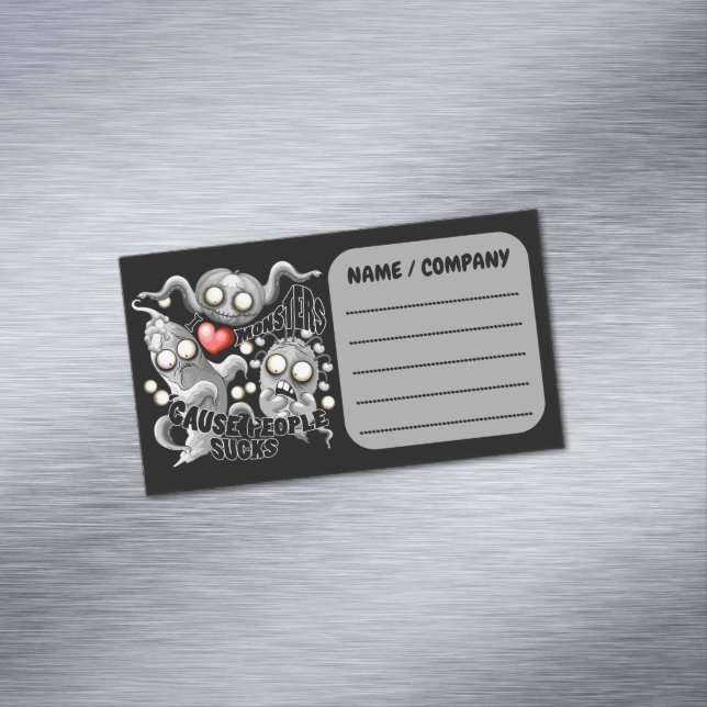 Ich Liebe Monster, weil Leute Ist zum Kotzen sind Magnetische Visitenkarte (Beispiel)