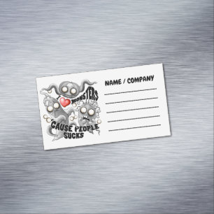 Ich Liebe Monster, weil Leute Ist zum Kotzen sind Magnetische Visitenkarte