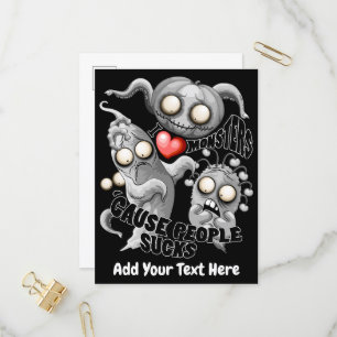 Ich liebe Monster, weil Menschen scheiße sind Einladungspostkarte