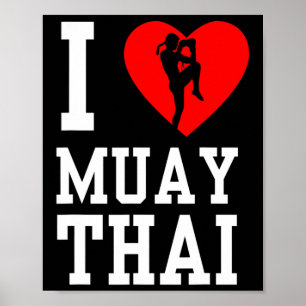 Ich liebe Muay Thai Hobby-Boxer Kampfsport Poster