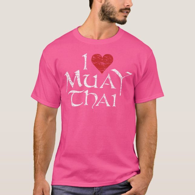 Ich liebe Muay Thai T-Shirt (Vorderseite)