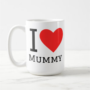 Ich liebe Mummy Kaffeetasse