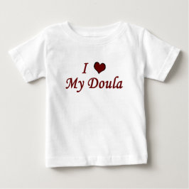 Ich Liebe My Doula Baby T-shirt