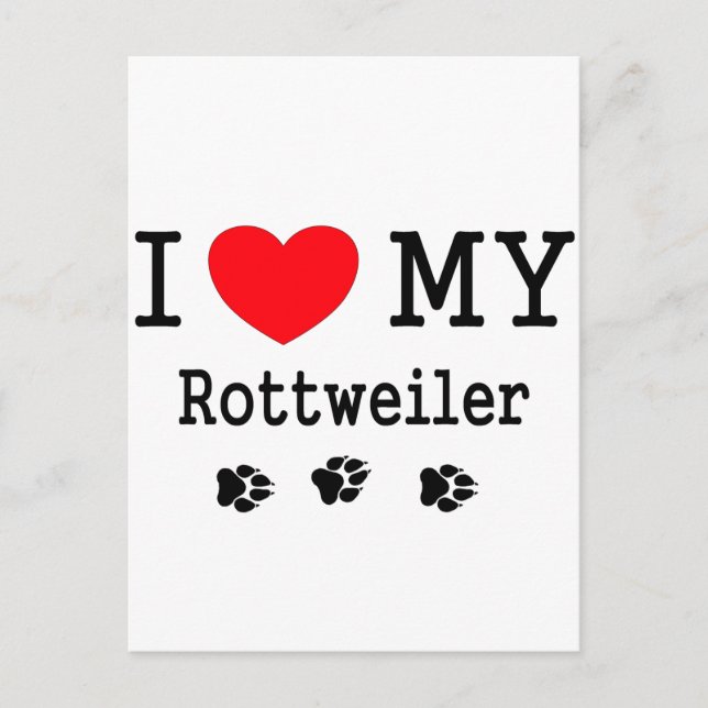 Ich Liebe My Rottweiler Postkarte (Vorderseite)