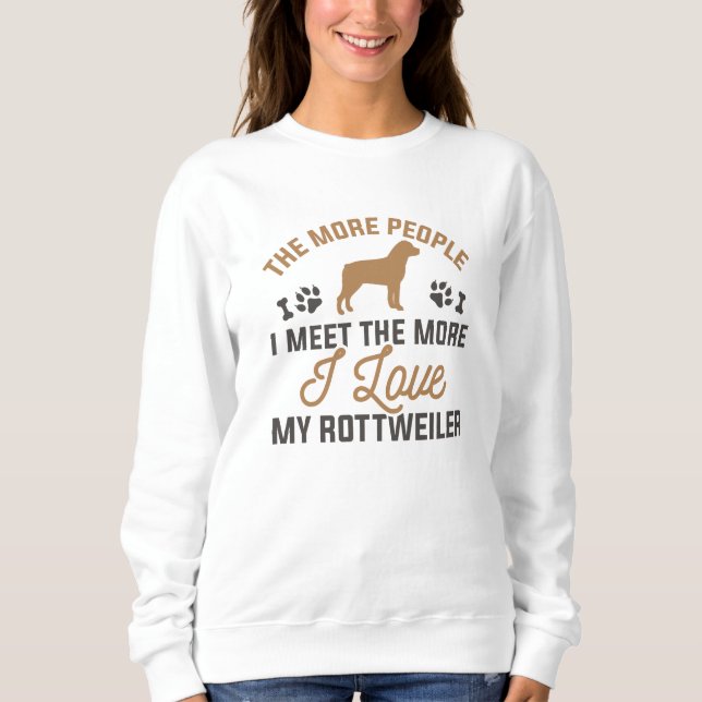 Ich Liebe My Rottweiler Sweatshirt (Vorderseite)