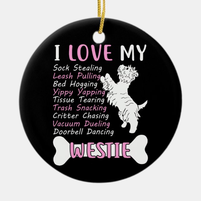 Ich Liebe My Westie Keramik Ornament (Vorne)