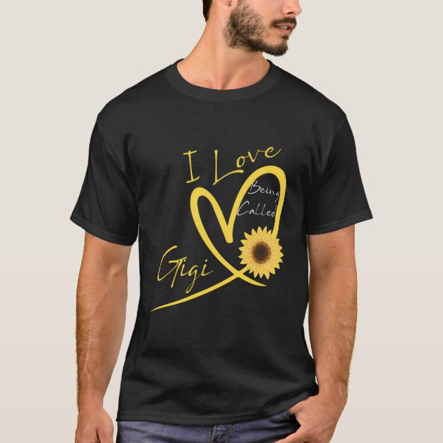 Ich Liebe nennt man Gigi Sonnenblumenherz T-Shirt (Vorderseite)
