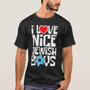 Ich liebe nette jüdische Jungen Juden Hebräer Isra T-Shirt