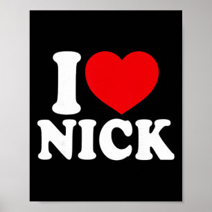 Ich liebe Nick, ich mag Nick Name, rotes Herz Vale Poster