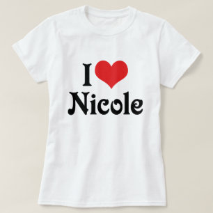 Ich liebe Nicole T-Shirt