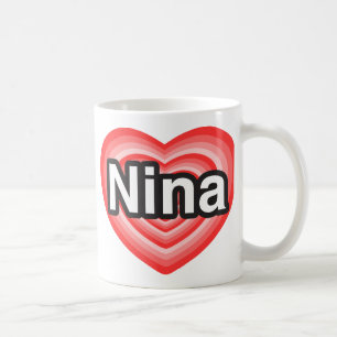 Ich Liebe Nina. Ich Liebe dich Nina. Herz Tasse