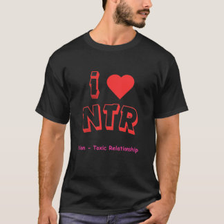 Ich liebe NTR T-Shirt