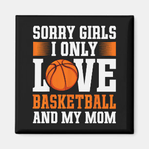 Ich liebe nur Basketball und meine Mutter am Valen Magnet