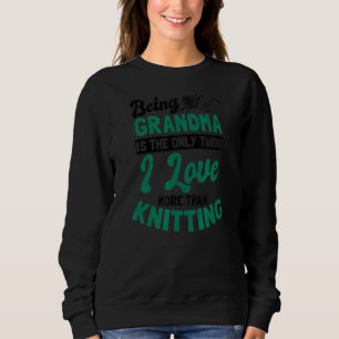 Ich Liebe, Oma mehr zu vernichten Sweatshirt
