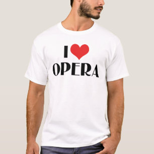 Ich liebe Oper T-Shirt