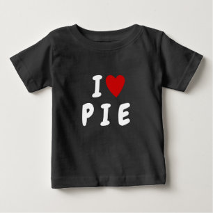 Ich liebe P I E   Herz benutzerdefinierter Text PI Baby T-shirt