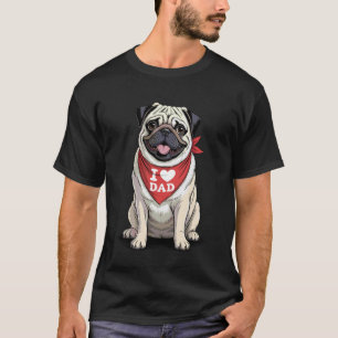 Ich liebe Papa Pug Liebhaber Hund Vatertag T-Shirt