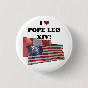 Ich Liebe Papst Leo XIV! Button