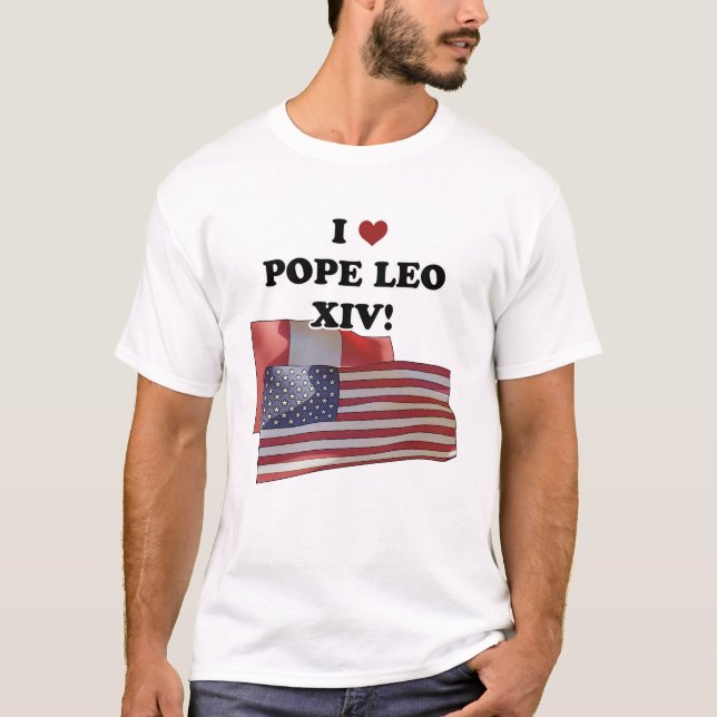 Ich Liebe Papst Leo XIV! T-Shirt (Vorderseite)