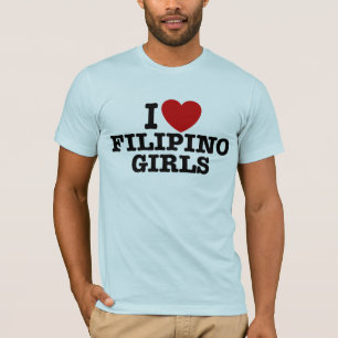 Ich liebe philippinische Mädchen T-Shirt