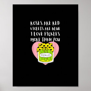 Ich liebe Pickles mehr als du Lustiges Geschenk St Poster