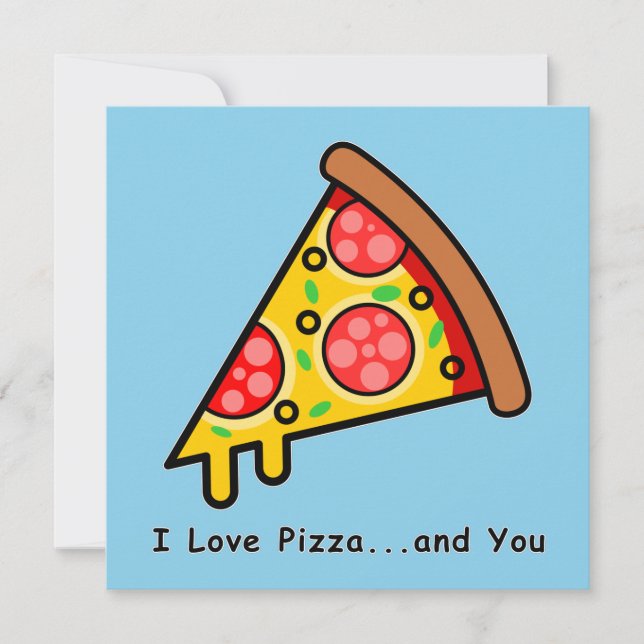 Ich Liebe Pizza.und du Funny Palentine's Day Card Karte (Vorderseite)