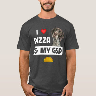 Ich Liebe Pizza und mein GSP Deutsch Kurzzeitiger T-Shirt