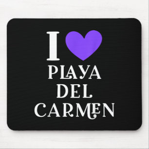 Ich liebe Playa Del Carmen Mexico Urlaub _1 Mousepad