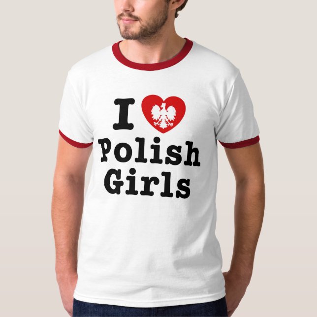 Ich Liebe polnische Mädchen T-Shirt (Vorderseite)