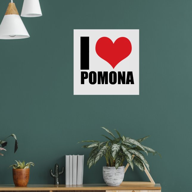 Ich liebe Pomona Poster (Wohnzimmer 1)