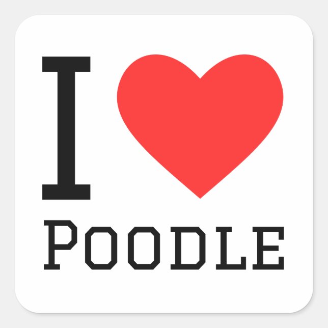 Ich Liebe Poodle Quadratischer Aufkleber (Vorderseite)