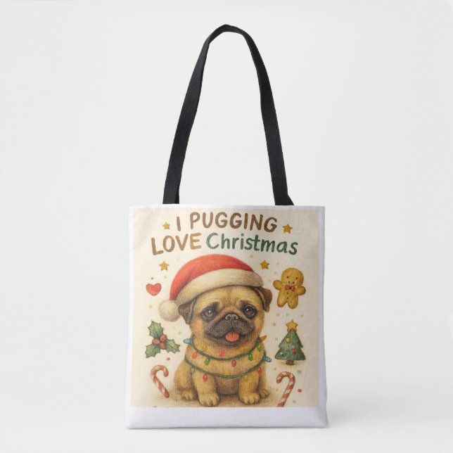 Ich liebe Pug-Weihnachten Tote Bag (Vorderseite)