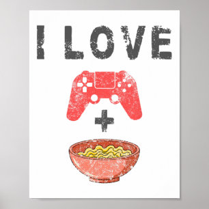 Ich liebe Ramen und Gaming lustige Retro-Nudeln Ga Poster