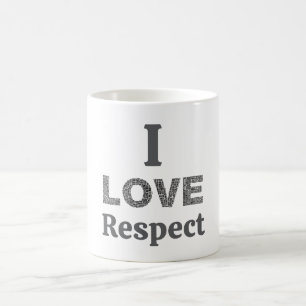 Ich liebe Respekt-Kaffeetasse Kaffeetasse